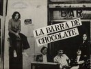 LA BARRA DE CHOCOLATE LP '70 Argentina psych fuzz orig.