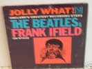 BEATLES with Frank Ifield JOLLY WHAT LP