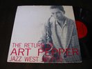 ART PEPPER The Return Of JAZZ WEST LP