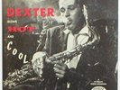 Dexter Gordon Blows Hot and Cool Dootone (Red Vinyl)