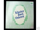 CLUSTER - KLUSTER ZWEI - OSTEREI