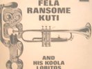 FELA RANSOME KUTI & AFRICAN KOOLA LOBITOS 1ST EVER LP