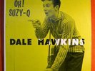 DALE HAWKINS Oh SUZY-Q ORIG CHESS LP-1429 BLACK LABEL