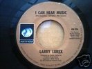 Larry Lurex I Can Hear Music Freddy Mercury Queen Rare