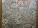 Y PANTS Beat it Down LP on NEUTRAL 1982 DIY NM