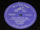 ELVIS PRESLEY 1962 Don´t Leave Me Now 10