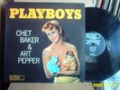 CHET BAKER & ART PEPPER PLAYBOYS WORLD PACIFIC LP