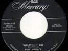 RARE EARLY RAB 45 BILLY WALLACE-WHAT'LL I DO-Mer.70876