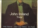 IRELAND Piano trios rare LYRITA SRCS 98 NM