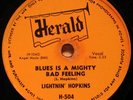 LIGHTNIN' HOPKINS 78 rpm HERALD #H-504 ..Blues is....