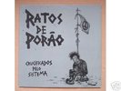RATOS DE PORAO - CRUCIFICADOS PELO SISTEMA LP - GRAY
