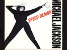 SP / MICHAEL JACKSON / PROMO  / Speed demon