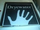 DRYEWATER - SOUTHPAW - SCARCE AND GREAT