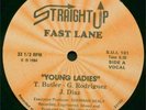 12'': Fast Lane - Young Ladies '84 US ORANGE LABEL