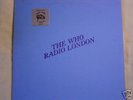 WHO--RADIO LONDON--TMOQ--BLUE VINYL/ STAMPED COVER