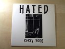 THE HATED - EVERY SONG PUNK LP RARE MINT