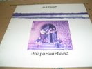 THE PARLOUR BAND - IS A FRIEND?