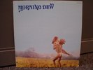 Original Morning Dew LP Midwest Psych Group 1960s PSYCH