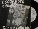 ESCORBUTO CRONICO Spanish PUNK Rare 7
