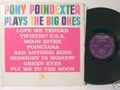 Pony Poindexter Plays The Big Ones New Jazz original LP
