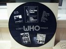 The Who - Lost Who Trax - PIC DISC - MegaRare not TMOQ