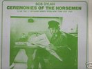Bob Dylan - Ceremonies of the Horsemen CV sealed 