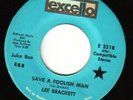 RARE NORTHERN SOUL 45 LEE BRACKETT EXCELLO 2318