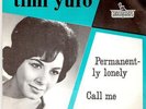 TIMI YURO - PERMANENTLY LONELY - RARE HARD TO FIND 45