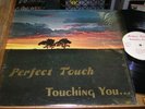 Perfect Touch R&B MODERN SOUL LP Touching You COLOR cov