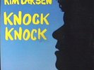 KIM LARSEN knock knock/skona flicka RARE 12