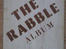 The Rabble Album ....rare and collectible