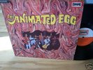 ANIMATED EGG...HEAVY PSYCH GERMAN EUROPA ORIG LP