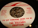 RARE SOUL 45/LOU RAGLAND- THE VOLCANIC ERUPTION WAY OUT