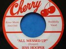 JESS HOOPER ALL MESSED UP CHERRY 602 7” MINT-