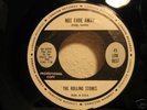 Rolling Stones Promo 45 NOT FADE AWAY Beatles backside