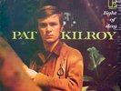 Pat Kilroy LP -Light of Day - Stereo Sealed