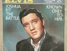 ELVIS PRESLEY JOSHUA FIT THE BATTLE/KNOWN ONLY 447-0651