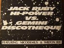 dub lp- JACK RUBY HIGH POWER vs GEMENI DISCOTHEQUE*hear