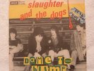 Slaughter and the Dogs  Italian 7