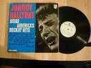 JOHNNY HALLYDAY.SINGS AMERICA'S ROCKIN' HITS.UK PHILIPS