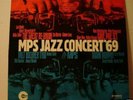 MPS JAZZ CONCERT '69 - feat. Dave Pike, Mangelsdorff