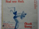 CHUCK BERRY HEAD OVER HEELS CHESS EP 5118