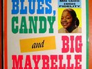 BIG MAYBELLE BLUES,CANDY AND BIG M. NM ORIG'58 SAVOY LP