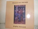 Papa Tullo - Tullo At Home rare NEGUS ROOTS LP