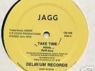 jagg delirium take time original disco classic