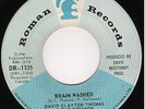60'S CDN GARAGE  45-DAVID CLAYTON THOMAS-Brainwashed