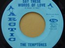 NORTHERN / TEMPTONES / SAY THESE WORDS OF LOVE / ARCTIC