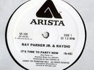 RAY PARKER JR. & RAYDIO - IT’S TIME TO PARTY NOW