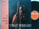 CHIVO BORRARO NUEVO SONIDO JAZZ RARE ORIGINAL 1966  LP