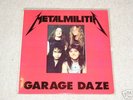 Metallica - Garage Daze -  